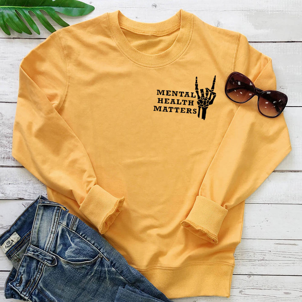 Mental Health Matters letter printed hoodie